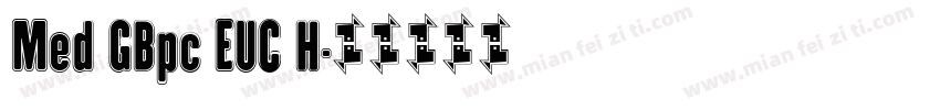 Med GBpc EUC H字体转换